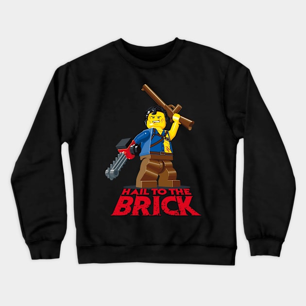 Hail to the brick Crewneck Sweatshirt by captainsmog